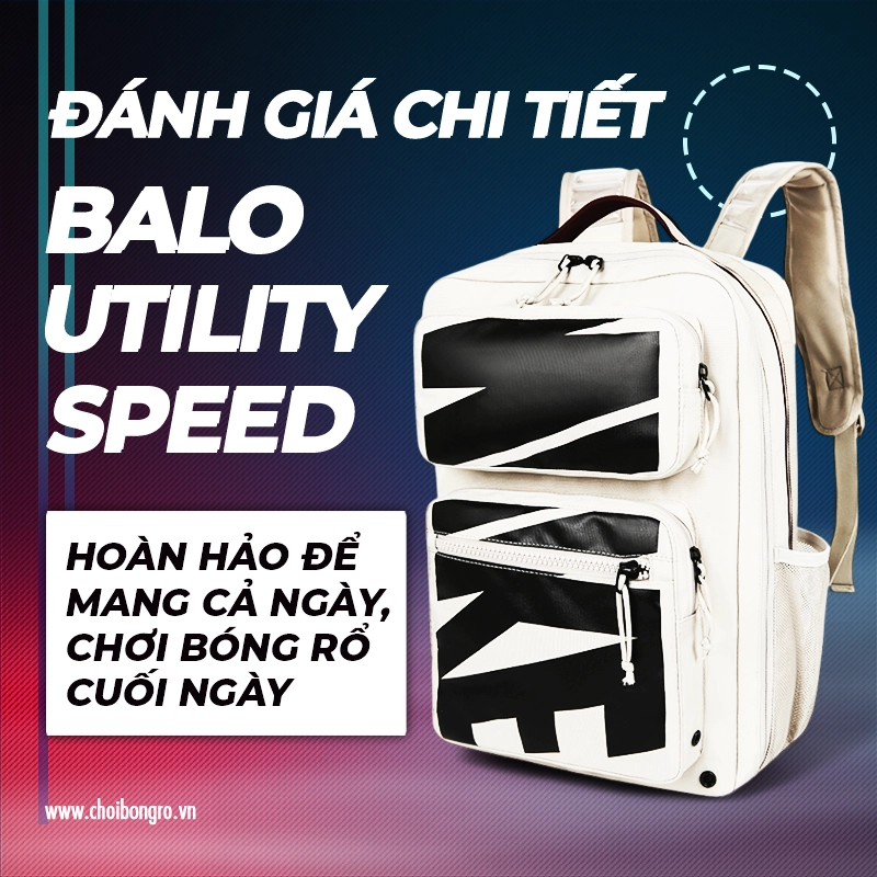 Balo bóng rổ Nike Utility Speed với thiết kế lớn, thoải mái, đa dụng và gọn gàng, lý tưởng cho người chơi bóng rổ.